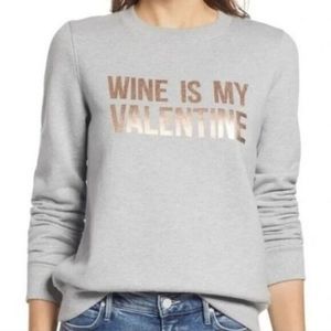 Halogen Wine Is My Valentine Sweatshirt Womens M Medium Gray Crew Neck Graphic